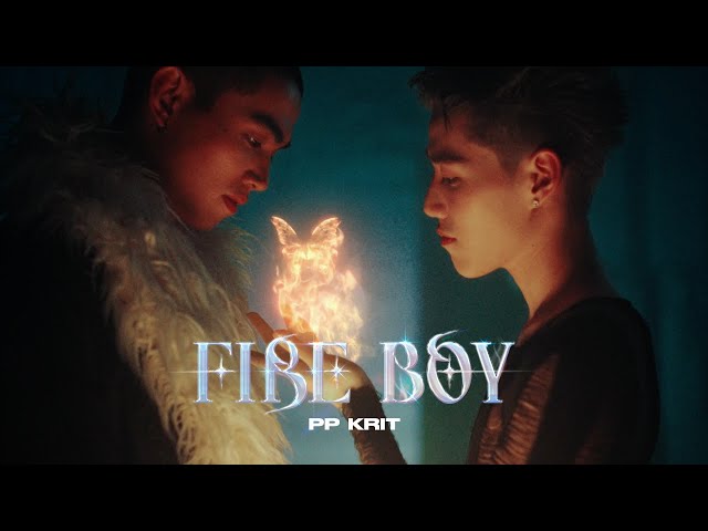 PP KRIT - FIRE BOY [Official MV]