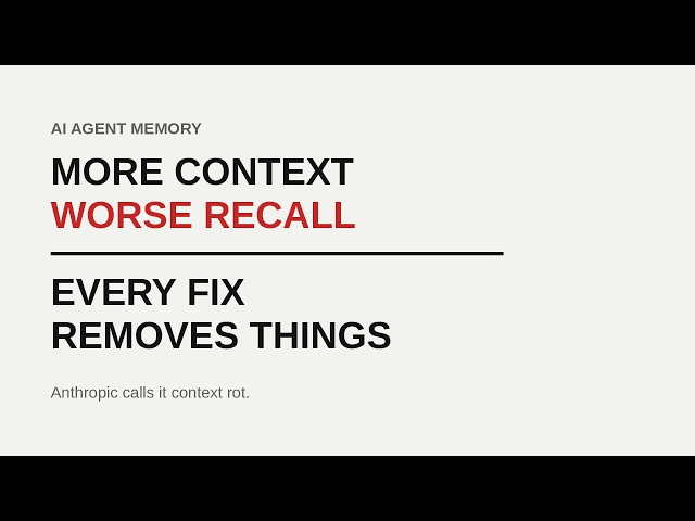 AI Agent Memory: More Context Makes Recall Worse, Not Better