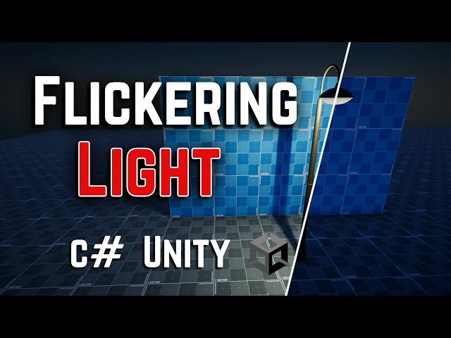 Make a Flickering Light in Unity with EASE