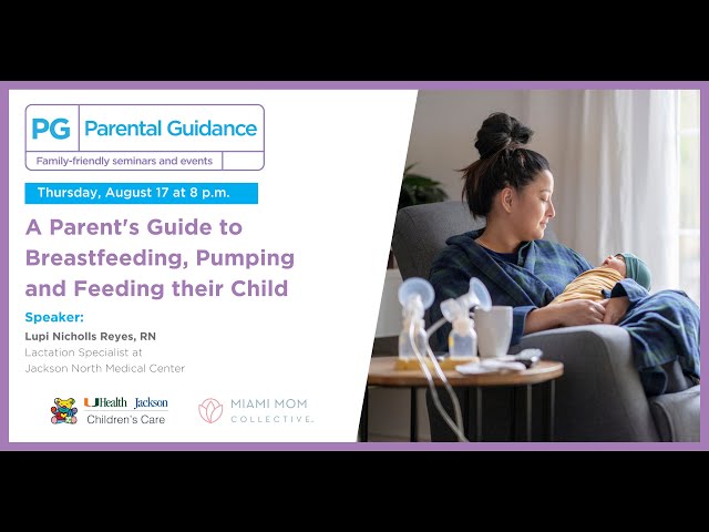 [PG] Parental Guidance — A Parent’s Guide to Breastfeeding, Pumping and Feeding their Child