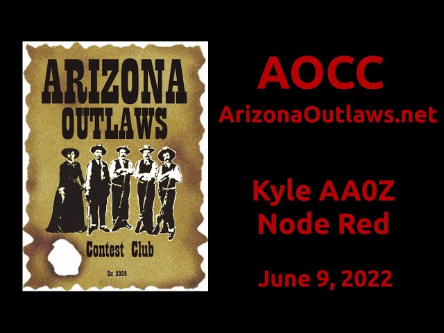 AOCC - Kyle Krieg AA0Z - Intro to Node Red