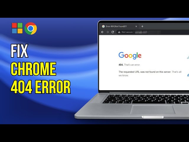 404 Error Page Not Found - 5 Fix Google Chrome (2024)