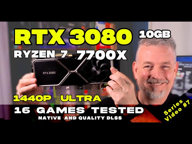 RTX 3080 10GB Ryzen 7 7700X 1440p Ultra 16 Games Tested Series Video #7