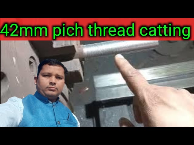 Why 42 mm thread cutting is essential for your projects।। 42 mm चूड़ी के लिए कौन सा गियर लगाए।।