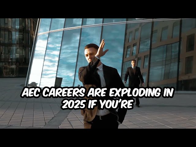 AEC career and Job opportunities in 2025