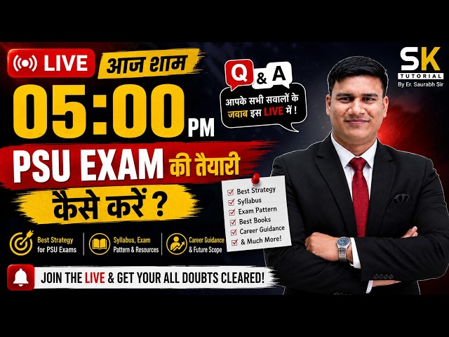 🔴 LIVE: PSU Exam 2026 Preparation Strategy | Career Guidance + Q&A Session | Ask Your Doubts