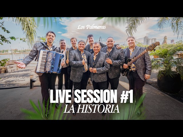 Los Palmeras - Live Session #1 The Story