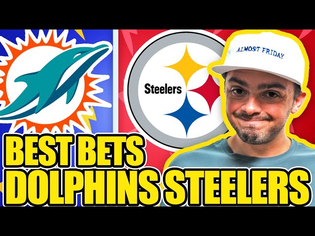 Best Bets Monday Night Football: Dolphins-Steelers