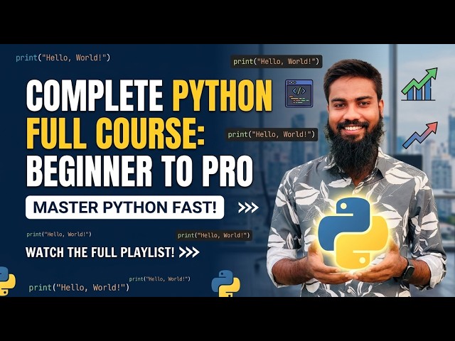Video 05 | Python Conditions & Range Function Explained | Python Fundamentals for Beginners