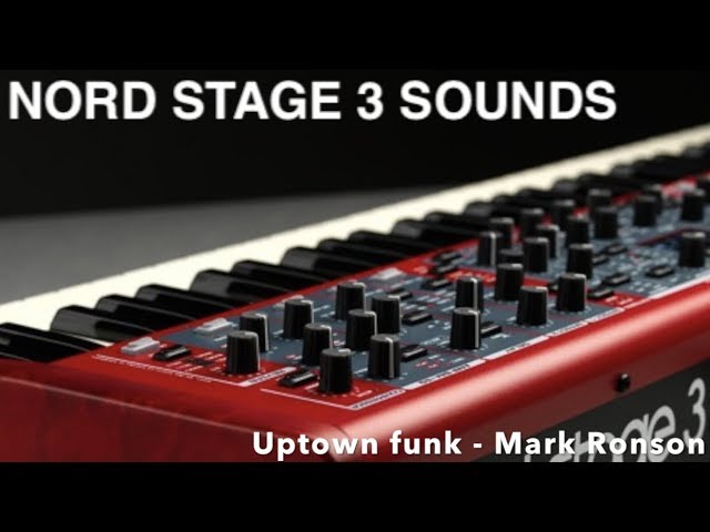 Nord Stage 3 Uptown funk -Mark Ronson FREE sounds
