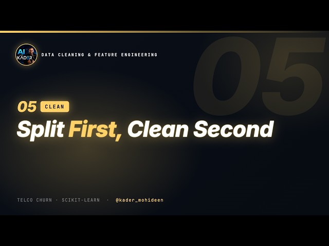 05. Train-Test Split & Data Leakage | Data Cleaning & Feature Engineering