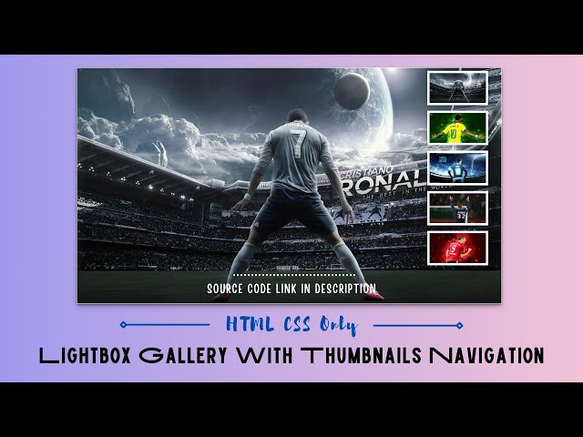 Create Lightbox Image Gallery With Thumbnails Using HTML CSS Only