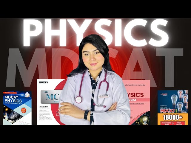 MDCAT PHYSICS 🕰️MDCAT 2025 🔥COMPLETE GUIDANCE 🙌🏻MDCAT MENTOR 🏆♥️CRACK MDCAT 😎MDCAT PREP ⌛️NEET EXAM