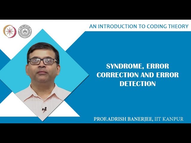 Syndrome, Error Correction and Error Detection