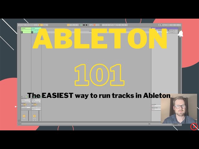 Ableton Basics Pt. 4 || The EASY and SIMPLE way to run tracks in Ableton Live in 2023