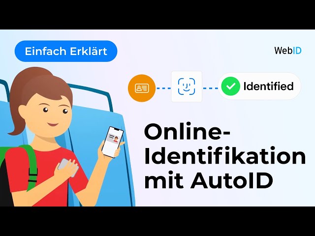 Online Identification with AutoID by WebID - Simply Explained