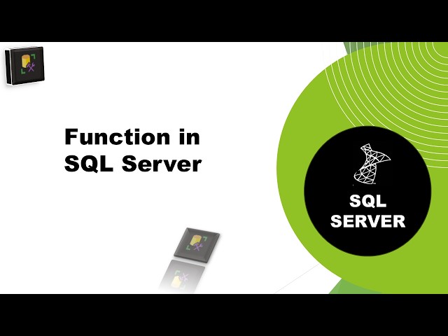 What is function in SQL Server?