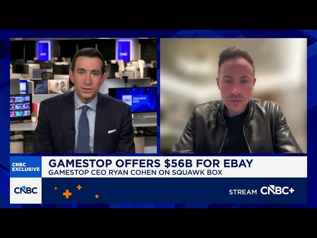 GameStop CEO Ryan Cohen $56B eBay offer: 'An opportunity to build a much larger business'