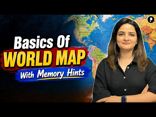 World Map Basics | Latitudes & Longitudes, Continents, Oceans, GMT, International Date Line
