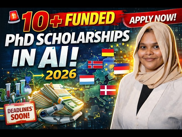 "10 Funded PhD Scholarships in Artificial Intelligence 2026 | Europe, UK & Canada | Apply Now"