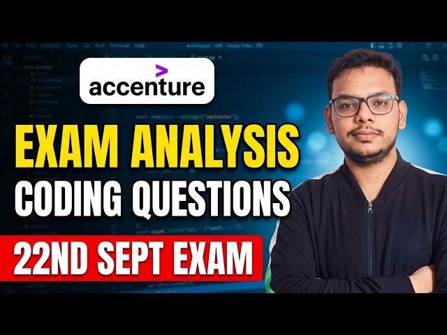 Accenture Today's Exam Analysis | Accenture Coding Questions | Sept 22nd Accenture Questions Asked