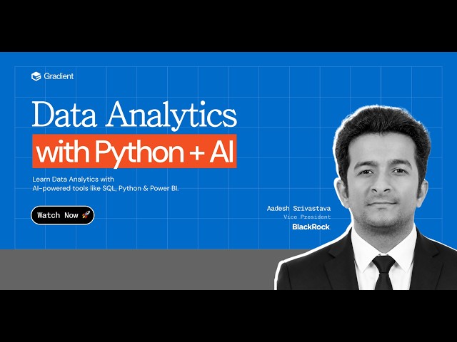 Data Analytics with Python + AI |  Gradient Learning