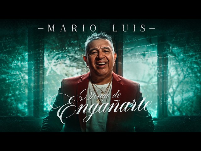 Mario Luis - Vengo De Engañarte (Video Oficial)