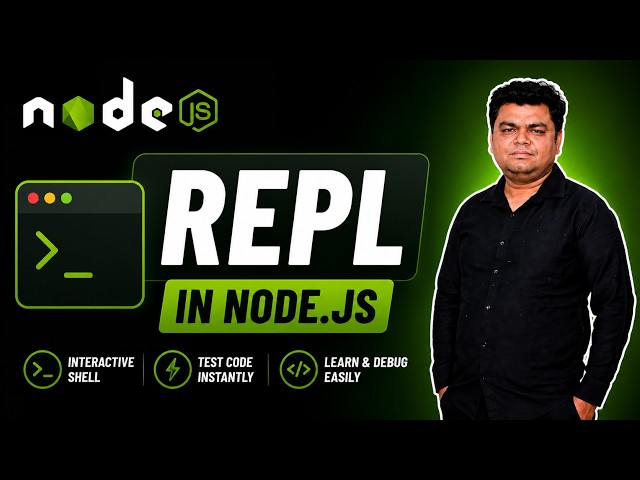 Part-8 || Node.js REPL Explained 🚀 | Test & Debug Code Instantly (Beginner Friendly)