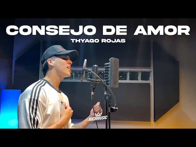 Thyago Rojas - Consejo de Amor (Video Oficial)