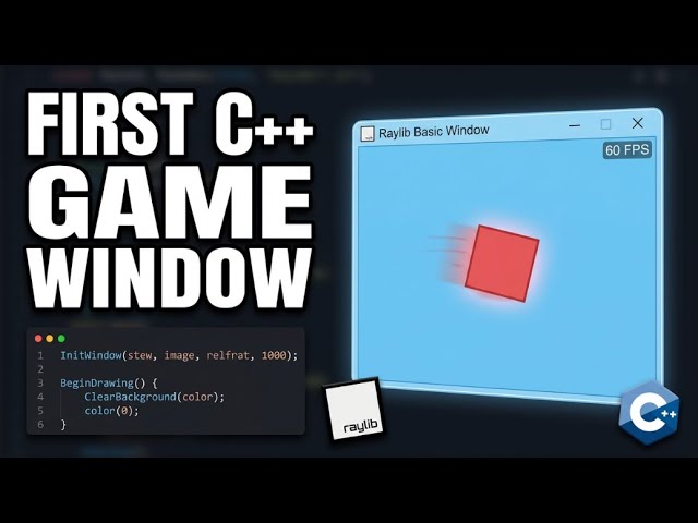 Your First C++ Game Window: A Raylib Tutorial