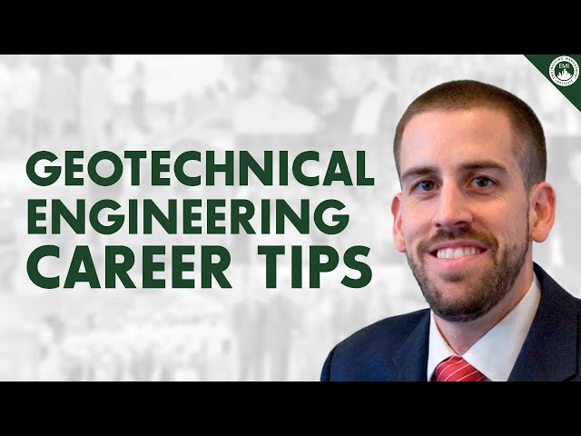 Geotechnical Engineering Tips for Career Development