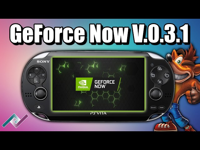 ¡Juegos en la nube para PS Vita funcionando! GeForce Now v0.3.1