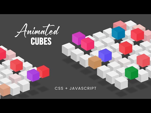 Awesome Cubes Animation using CSS & Javascript