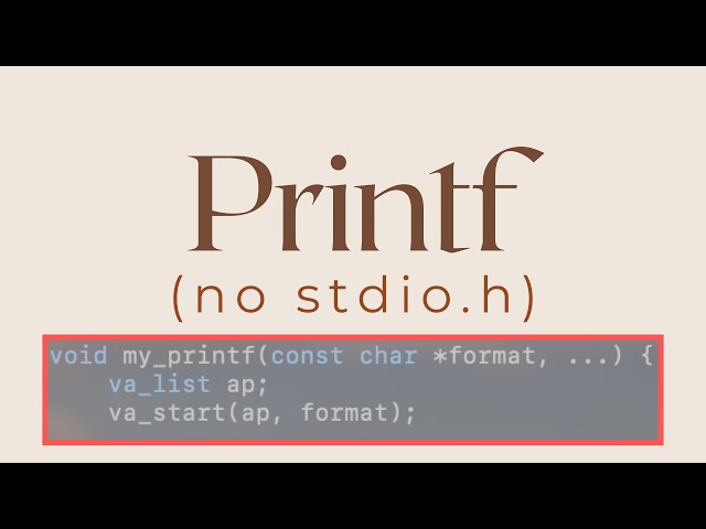 Building Printf From Scratch in RAW C