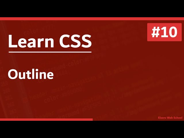 Learn CSS In Arabic 2021 - #10 - Outline