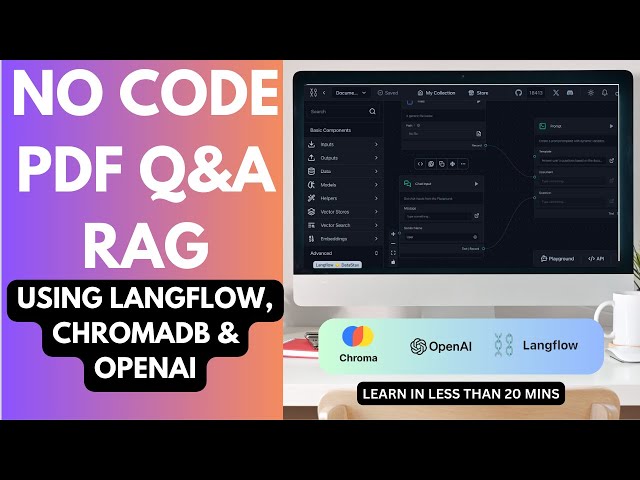 Build a Powerful PDF Q&A RAG System with Langflow, OpenAI & Chroma DB! (No Code/Low Code Tutorial)