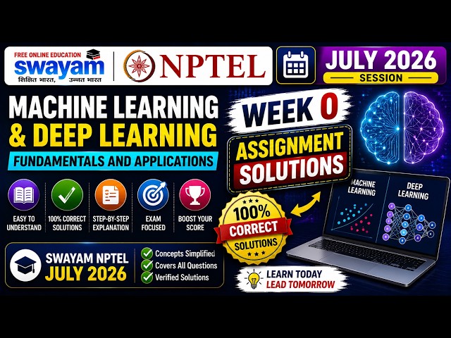 Machine Learning and Deep Learning – Fundamentals and Applications Week 0 Assignment Answers 2026