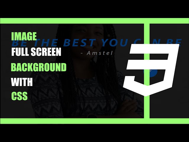 Image Full screen background tutorial with HTML and CSS