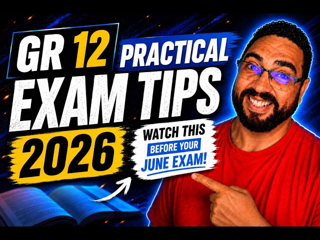 Grade 12 June Practical Exam Tips 2026