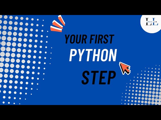 Python Basics for Beginners | Easy python Tutorial | @ logic lab