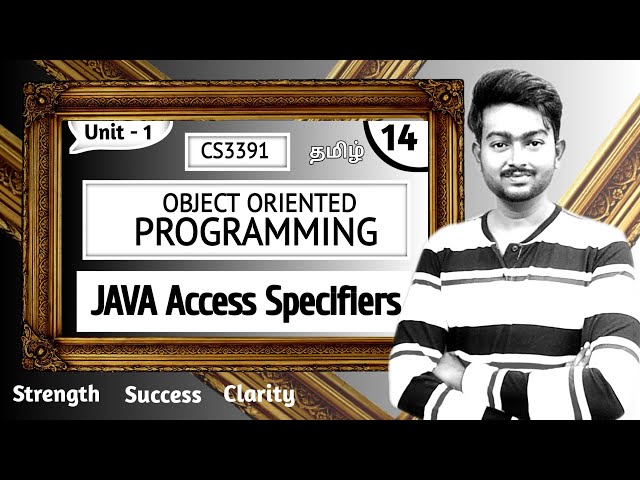 Java Access Specifiers in Tamil | Object Oriented Programming in Tamil Unit 1 Java in Tamil CS3391