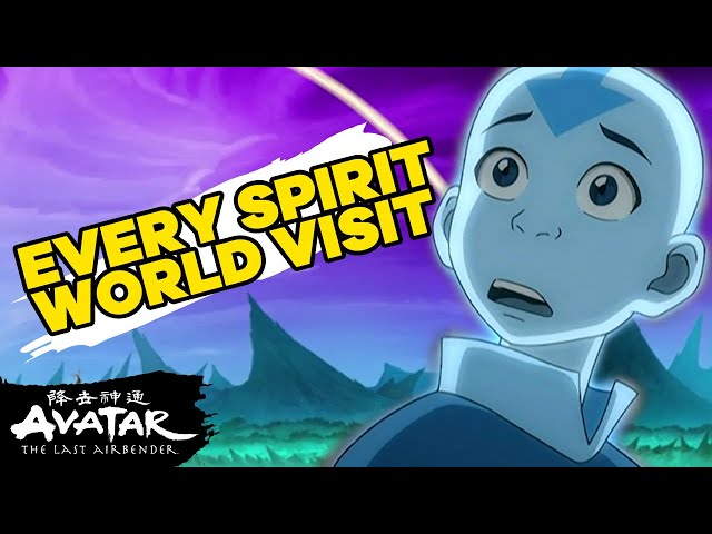 Every Visit To The Spirit World Ever ✨ | Avatar