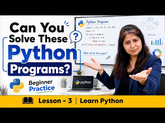 Can You Solve These Python Programs? | Beginner Practice | Python Lesson 3