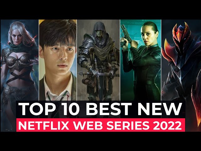 Top 10 New Netflix Original Series To Watch In 2022 | Best Netflix Web Series 2022 | Netflix Top 10
