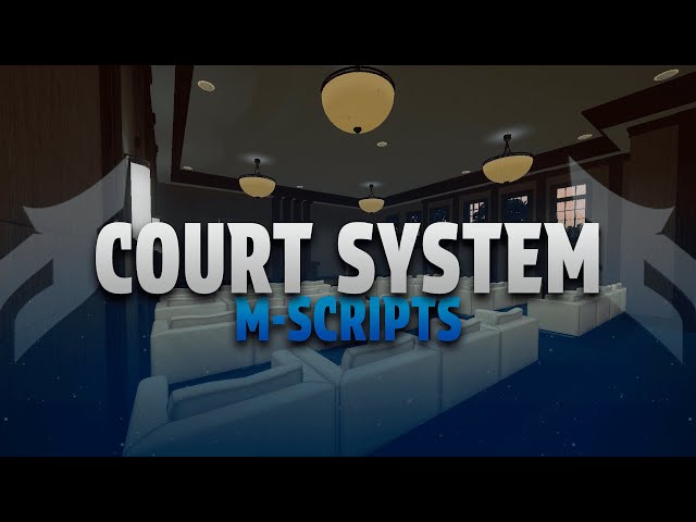 [OUTDATED - NEW VERSION] m-CourtSystem | The Most Realistic Court & Justice System for FiveM