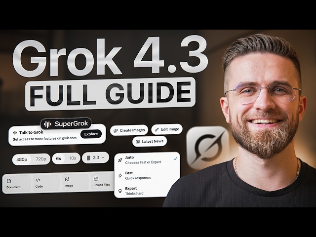 Ultimate GROK Tutorial (How to use Grok 4.3 for Beginners in 2026)