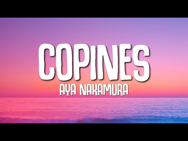 Aya Nakamura - Copines (Lyrics)