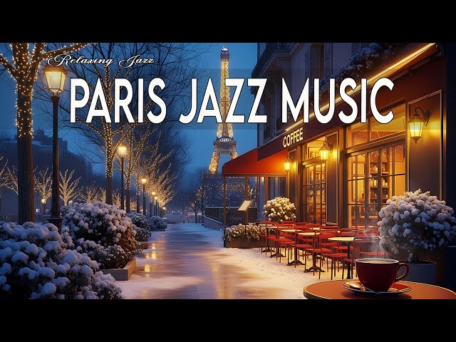 Paris Outdoor Coffee Shop Ambience - Deep Jazz Music in a Quiet Winter Night for Good Relaxation 🎶🎧
