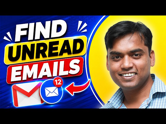 Don't Miss Another Email: How to See Which Gmail Emails are Unread