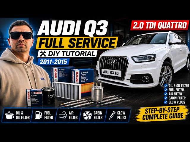 2011-2015 Audi Q3 2.0 TDI Quattro Full Service Complete DIY Tutorial Guide